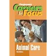 Animal Care (Ferguson's Careers in Focus) by 