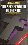 The secret world of Opus Dei