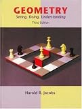 Geometry: Seeing, Doing, Understanding