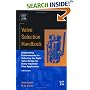 Valve Selection Handbook, Fifth Edition: Engineering Fundamentals for Selecting the Right Valve Design for Every Industrial Flow Application