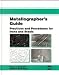 Books : Metallographer's Guide: Practices and Procedures for Irons and Steels