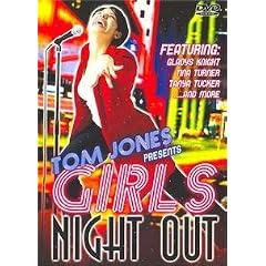 Tom Jones Presents: Girls' Night Out [DVD] [2003] [Region 1] [US Import] [NTSC]
