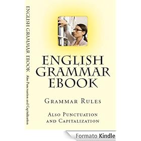 English Grammar, Punctuation and Capitalization