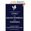 Introduction to Fatwa on Suicide Bombings and Terrorism