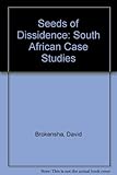 Seeds of dissidence