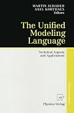 ISBN 9783790811056 product image for The Unified Modeling Language: Technical Aspects and Applications | upcitemdb.com