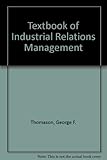 A textbook of industrial relations management