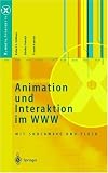 Animation und Interaktion im WWW: Mit Shockwave und Flash (X.media.interaktiv) (German Edition)