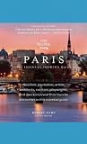 City Secrets Paris: The Essential Insiders Guide