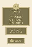 Topics in Vaccine Adjuvant Research