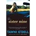 Sister Mine: A Novel