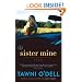 Sister Mine: A Novel