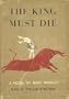 The King Must Die