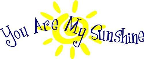 You are my sunshine With Sun Happiness Quote Design Kids Bedroom Picture Art – Peel & Stick Sticker – Vinyl Wall Decal – 22 Colors Available 10×20