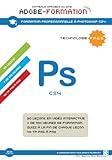 Photoshop CS4 - formation professionnelle [DVD interactif]