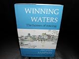 Winning waters : the homes of rowing