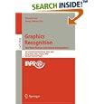 Graphics Recognition. Ten Years Review and Future Perspectives:... by Wenyin Liu and Josep Lladós