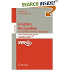 Click here to buy Graphics Recognition. Ten Years Review and Future Perspectives:... by  Wenyin Liu and Josep Llad�s.