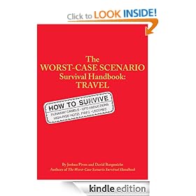 The Worst-Case Scenario: Survival Handbook: Travel