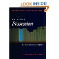 A.S. Byatt's "Possession": A Reader's Guide (Continuum Contemporaries series)