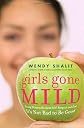 Girls Gone Mild