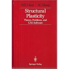 Structural Plasticity: Theory, Problems, and CAE Software