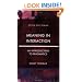 Meaning in Interaction: An Introduction to Pragmatics (Learning About Language)