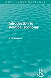 ISBN 9780415682480 product image for Introduction to Political Economy (Routledge Revivals) | upcitemdb.com