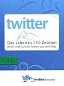 PONS Twitter - Das Leben in 140 Zeichen. Wahre und kuriose Tweets aus dem Web