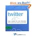 PONS Twitter - Das Leben in 140 Zeichen. Wahre und kuriose Tweets aus dem Web