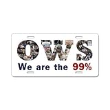 We are the 99% OWS Occupy Wall Street Protest on a Fiberglass License Plate
