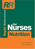 Rapid Reference for Nurses: Nutrition