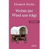 Wohin der Wind uns tr�gt
