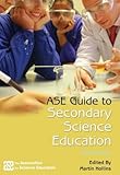 ASE guide to secondary science education