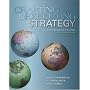 Crafting and Executing Strategy: The Quest for Competitive Advantage:  Concepts and Cases