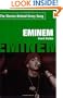 Eminem: The Stories Behind Every Song