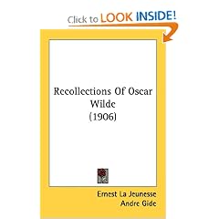 Recollections Of Oscar Wilde (1906)