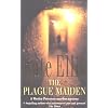 The Plague Maiden