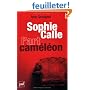 Sophie Calle, l'art cam�l�on