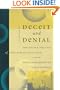 Deceit and Denial: The Deadly Politics of Industrial Pollution