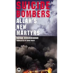 Suicide Bombers: Allah's New Martyrs