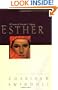 Esther: A Woman of Strength & Dignity (Great Lives from God's Word, Vol. 2)