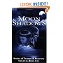 Moon Shadows: Stories of Trauma & Recovery