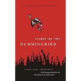 Flight of the Hummingbird: A Parable for the Environment