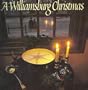 A Williamsburg Christmas (The World of Williamsburg)