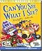 Can You See What I See?
