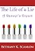 The Life of a Lie: A Dancer's Dream