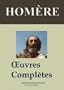 Hom�re: Oeuvres compl�tes et annexes