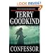 Confessor: Chainfire Trilogy, Part 3 (Sword Of Truth, Book 11)