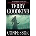 Confessor: Chainfire Trilogy, Part 3 (Sword Of Truth, Book 11)